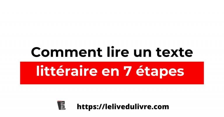 u329-Comment-lire-un-texte-litteraire-en-7-etapes