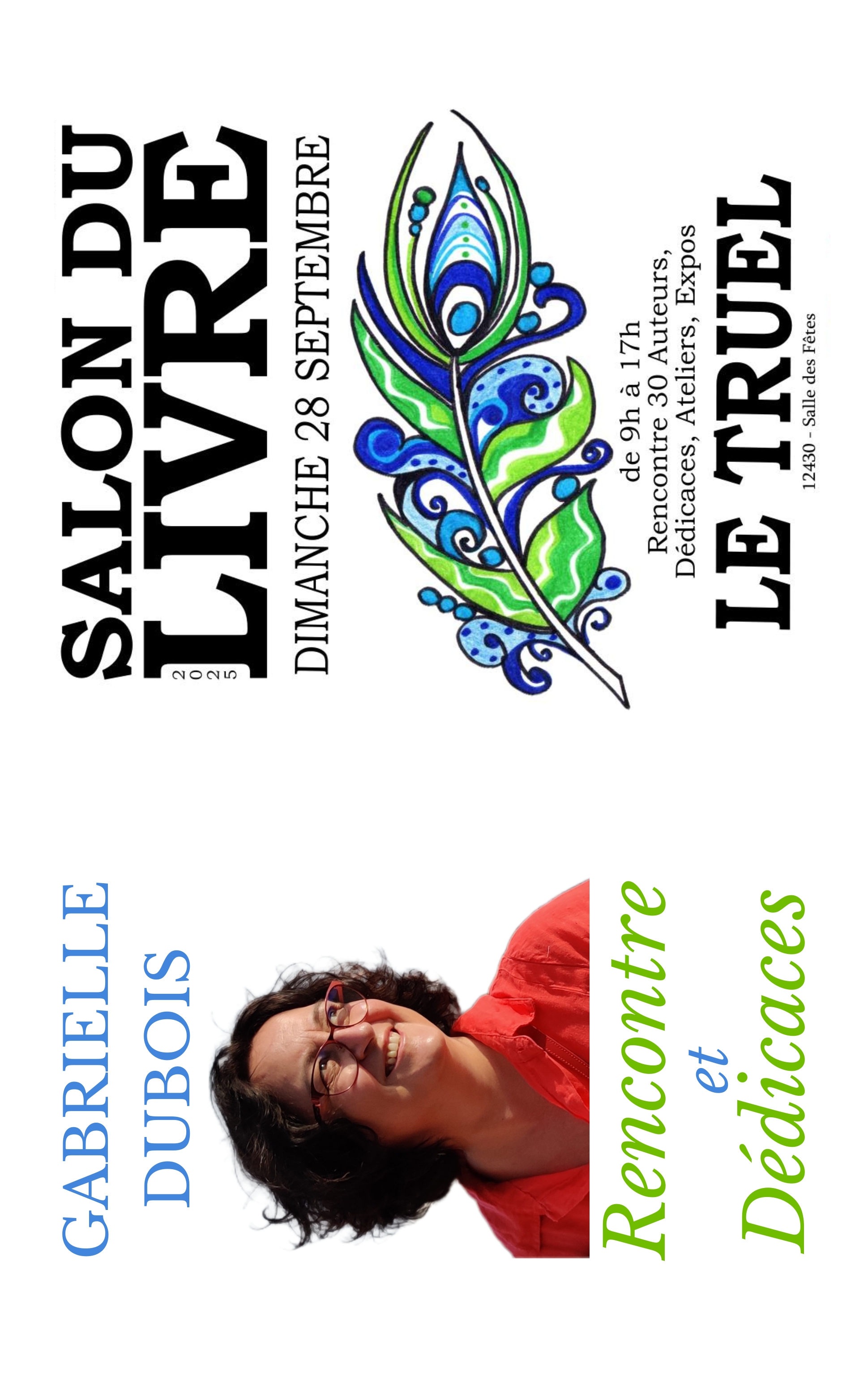 GABRIELLE DUBOIS VOUS INVITE AU Salon du Livre Le Truel