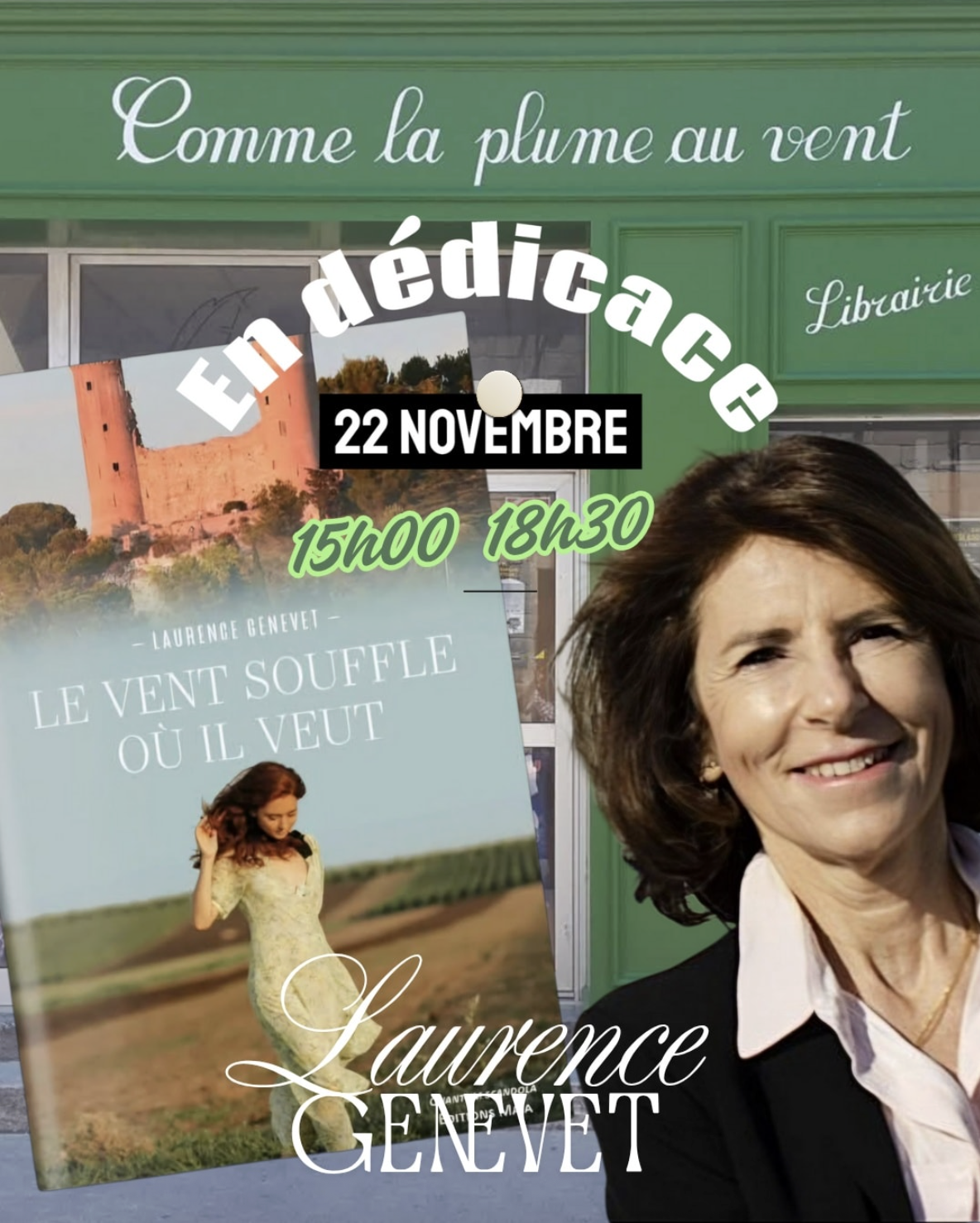 Laurence Genevet Dédicace son dernier roman “Le vent souffle où il veut”