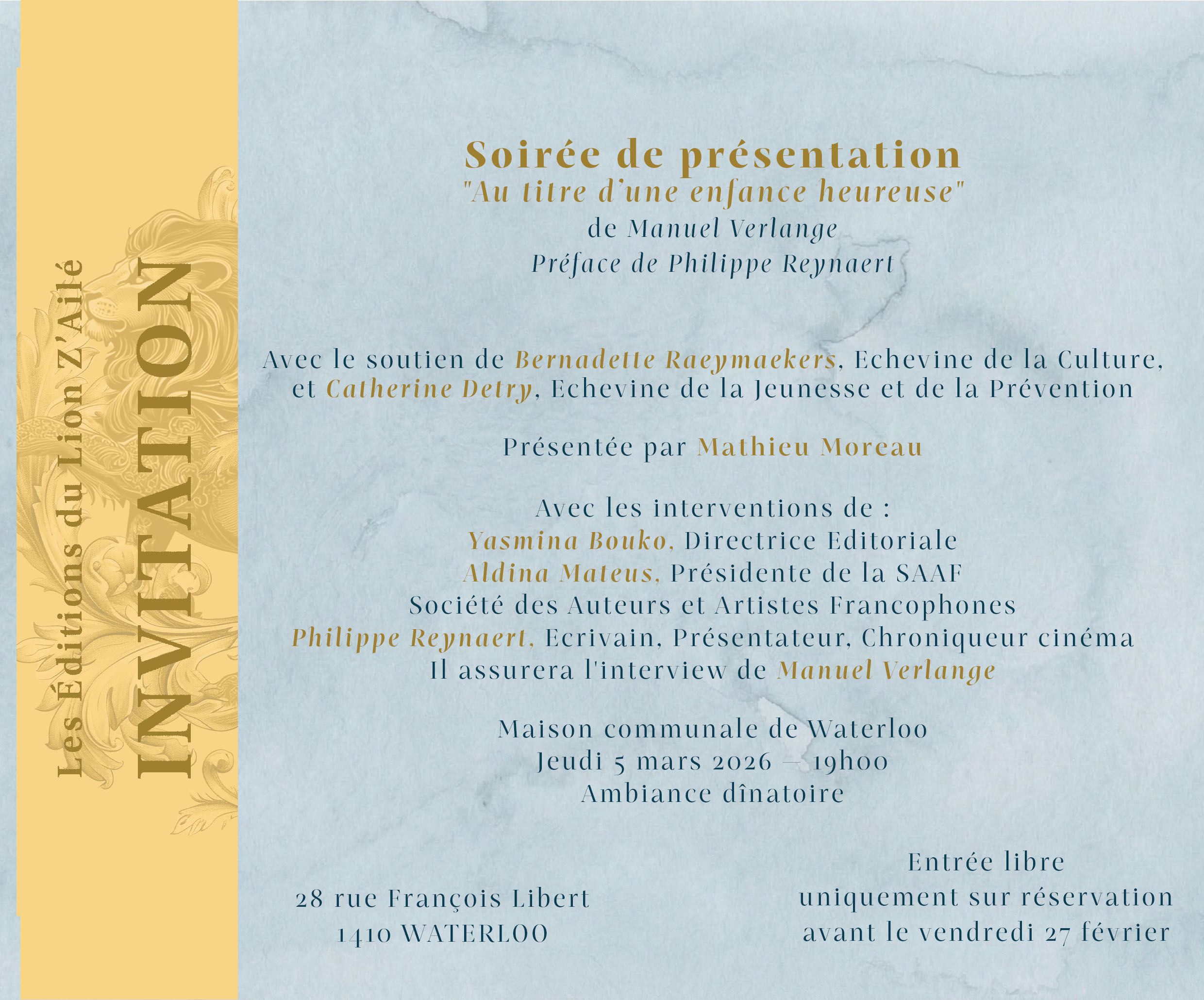 Soirée de sortie de “AU TITRE D’UNE ENFANCE HEUREUSE” de Manuel Verlange