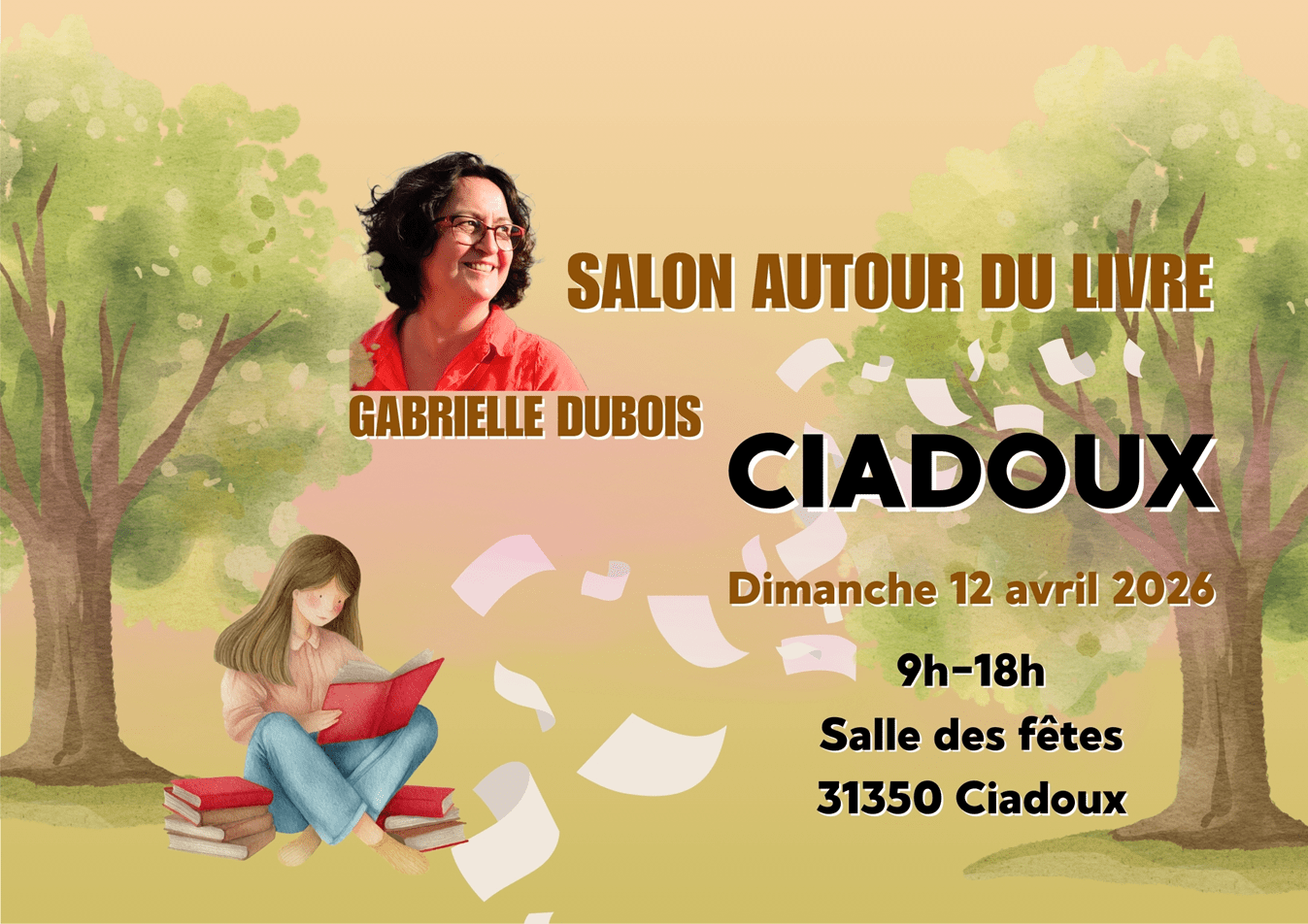Gabrielle Dubois au Salon du Livre de Ciadoux
