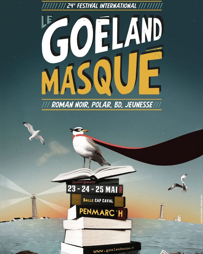 Christine Le Dérout au 24e Festival International : “Le Goeland Masqué”, Roman Noir, Polar, BD, Jeunesse
